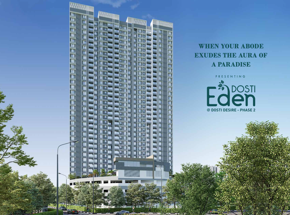 Dosti Eden in Thane West — new project in Mumbai